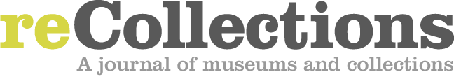 reCollections, A journal of museums and collections