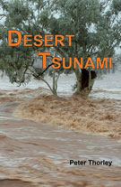 Desert tsunami: Australia's inland floods, from prehistory to present