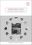 Front cover of Reshaping Museum Space